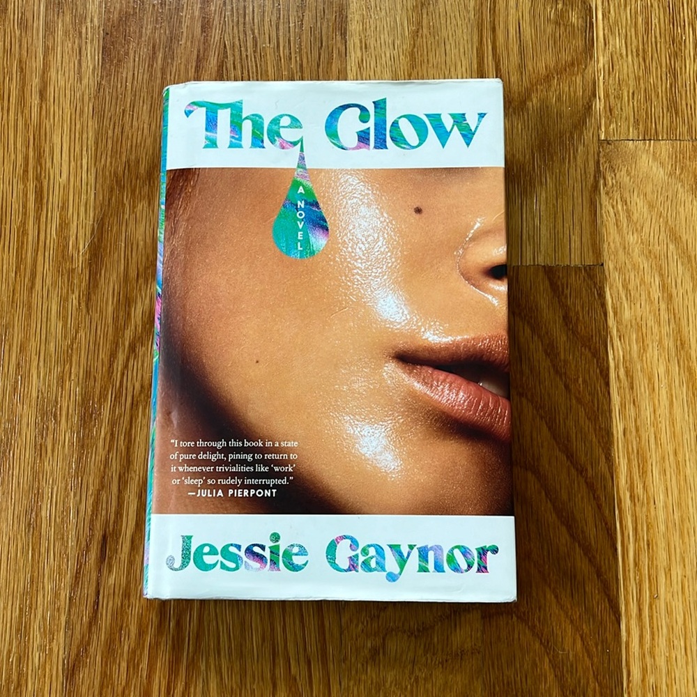 The Glow - Jessie Gaynor
